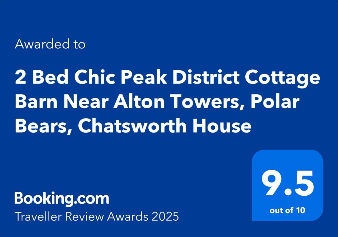 Chic 2 Bed Peak District Cottage Barn Near Alton Towers, Polar Bears, Chatsworth House Лик Экстерьер фото